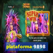 plataforma 9898